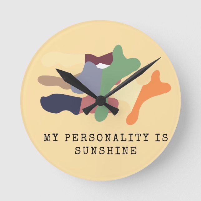 My Personality is Sunshine Round Clock (Front)