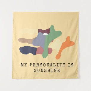 My Personality is Sunshine Tapestry