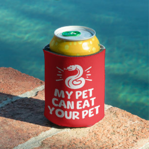 My Pet Can Eat Your Pet, Funny Snake Reptile Lover Cooler