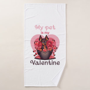 My pet is my Valentine, no 25 Classic T-Shirt Bath Towel