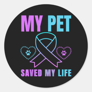 My Pet Saved My Life Prevention Emotional Support Classic Round Sticker