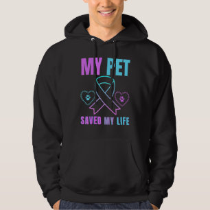 My Pet Saved My Life Suicide Prevention Emotional  Hoodie