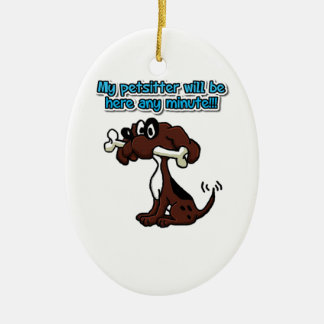 My Petsitter Will Be Here Any Minute! Ceramic Tree Decoration
