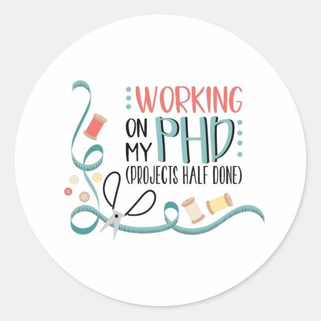 My PHD Classic Round Sticker (Front)