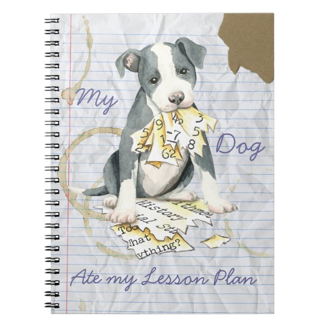 My Pit Bull Ate My Lesson Plan Notebook (Front)