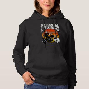 My Plan For Retirement Motorcycle Rider Funny Bike Hoodie