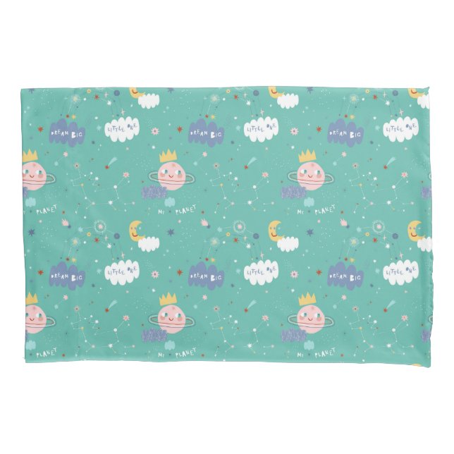 My Planet Dream Big Little One Pattern Pillowcase (Front)