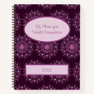My Plans for World Domination Mandala Notebook