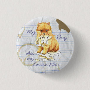 My Pomeranian Ate My Lesson Plan 3 Cm Round Badge