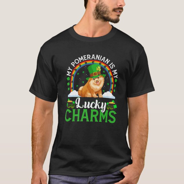 My Pomeranian Is My Lucky Charms St. Patrick's Day T-Shirt (Front)