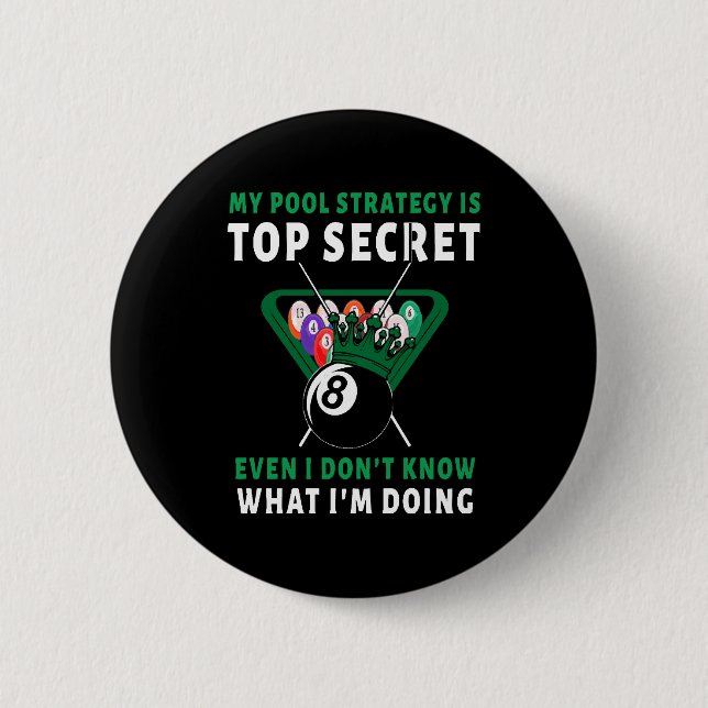 My Pool Strategy Is Even 6 Cm Round Badge (Front)