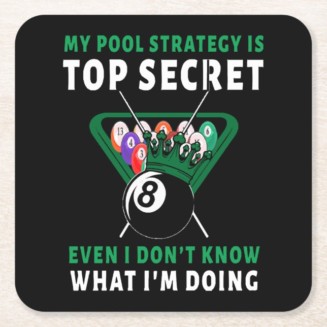 My Pool Strategy Is Even Square Paper Coaster (Front)