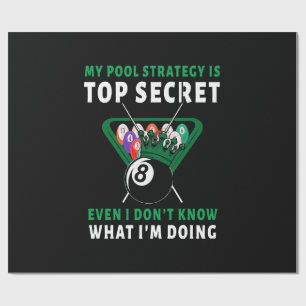 My Pool Strategy Is Even Wrapping Paper