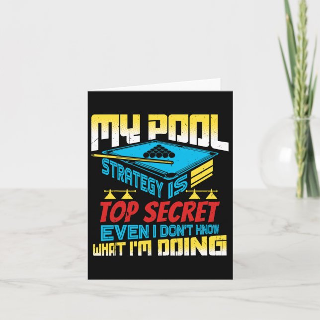 My Pool Strategy Is Top Secret Pool Billiards Play Card (Front)