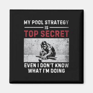 My Pool Strategy Vintage Pool Player Funny Billiar Magnet
