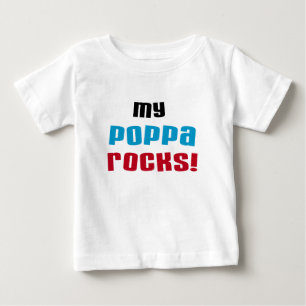 My Poppa Rocks Tshirts and Gifts