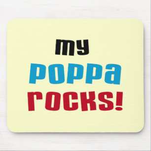 My Poppa Rocks Tshirts and Gifts Mouse Mat