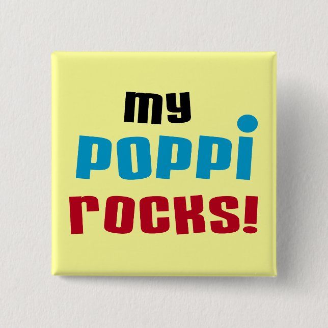 My Poppi Rocks T-shirts and Gifts 15 Cm Square Badge (Front)
