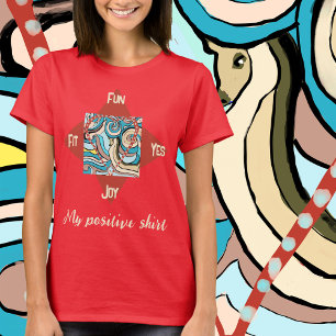 My Positive Personalise T-Shirt