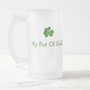 My Pot Of Gold St. Patrick's Day Beer Mug