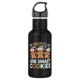 My Preschool Kids Are Smart Cookies Teacher Xmas 532 Ml Water Bottle