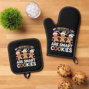 My Preschool Kids Are Smart Cookies Teacher Xmas Oven Mitt & Pot Holder Set