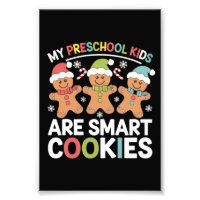 My Preschool Kids Are Smart Cookies Teacher Xmas