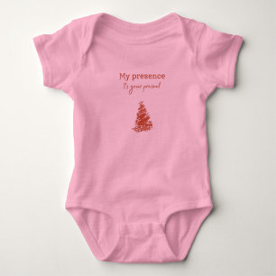 My presence is your present baby bodysuit