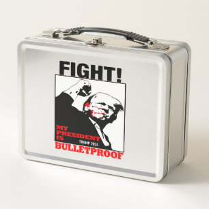 My President is bulletproof Trump Metal Lunch Box
