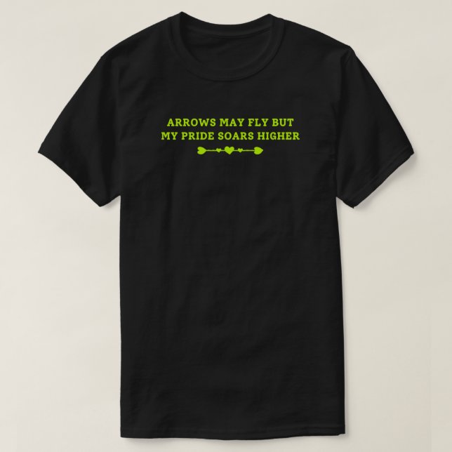 My Pride Soars Higher | Archery Dad T-Shirt (Design Front)