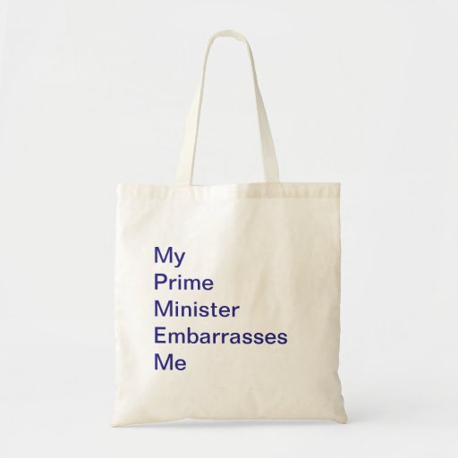 Image of My Prime Minister Embarrasses Me Tote