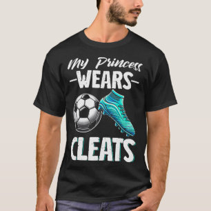 My Princess Wears Cleats Soccer Season Footll Moth T-Shirt