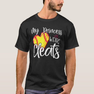 My Princess Wears Cleats Softball For Mum Dad Bas T-Shirt