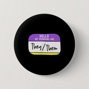 My Pronouns Are They Them Gender Nonbinary Pride L 6 Cm Round Badge