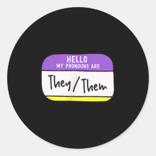 My Pronouns Are They Them Gender Nonbinary Pride L Classic Round Sticker