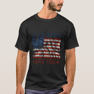 My Pronouns Are Usa 4Th Of July American Flag T-Shirt