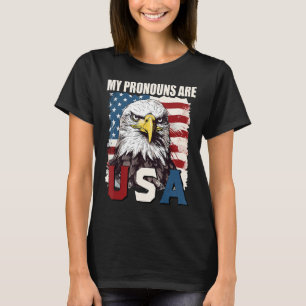 My Pronouns Are USA American Flag Patriotic Eagle  T-Shirt