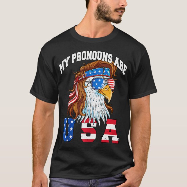My Pronouns Are Usa Eagle American Funny 4Th Of T-Shirt (Front)