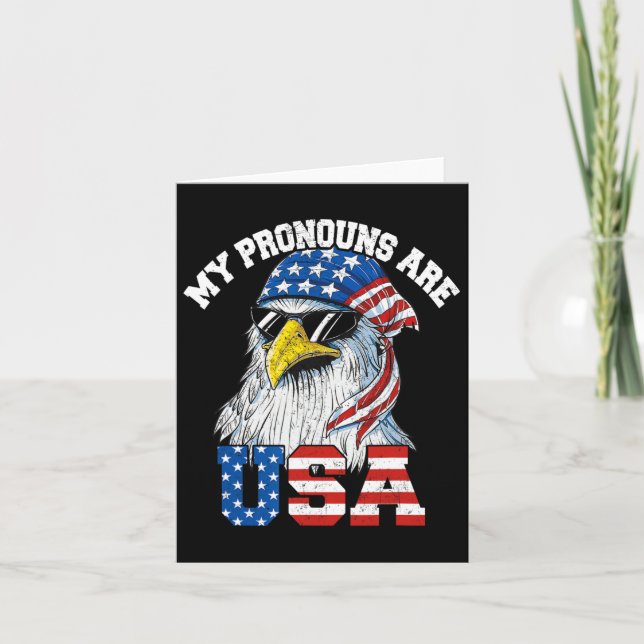 My Pronouns Are Usa Patriotic Eagle Funny 4th Of J Card (Front)