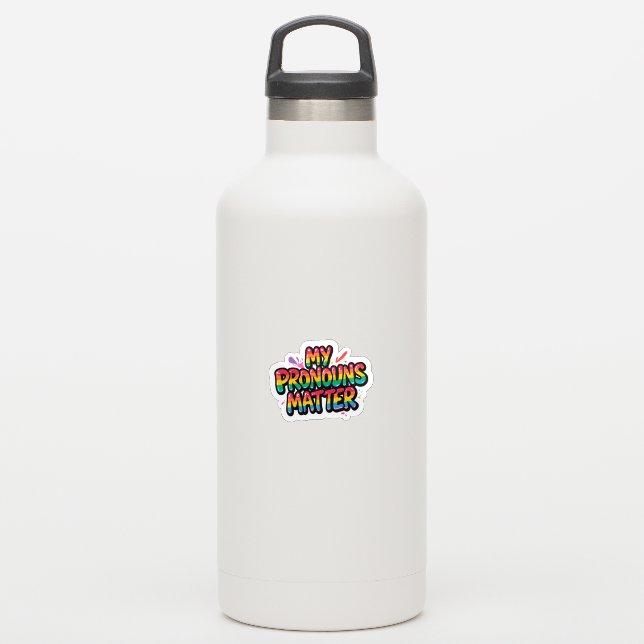My Pronouns Matter Pride Design | LGBTQ+ Quote (Waterbottle)