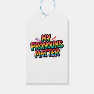 My Pronouns Matter Pride Design   LGBTQ+ Quote Gift Tags