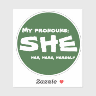 My Pronouns She