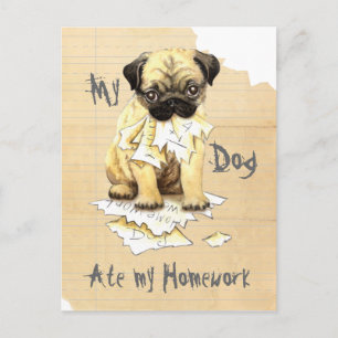 My Pug Ate My Homework Postcard