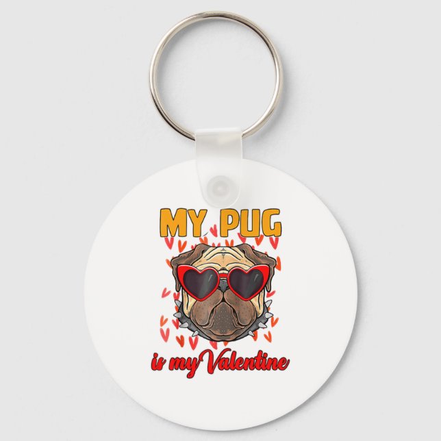 My Pug In My Valentine Cute Valentineu2019s Day Pe Key Ring (Front)