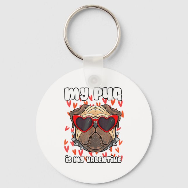 My Pug In My Valentine Cute Valentineu2019s Day Pe Key Ring (Front)