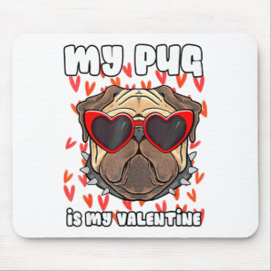 My Pug In My Valentine Cute Valentineu2019s Day Pe Mouse Mat