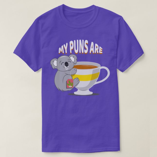 My Puns Are Koala Tea T-Shirt (Design Front)