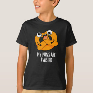 My Puns Are Twisted Funny Pretzel Pun Dark BG T-Shirt