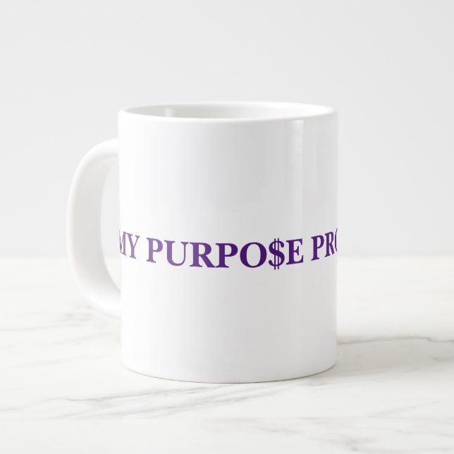 MY PURPOSE PROCEEDS ME LARGE COFFEE MUG (Front Left)