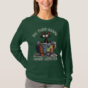 My Purr-sonal Laundry Inspector T-Shirt